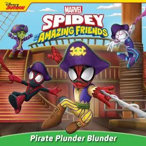 Spidey and His Amazing Friends - Pirate Plunder Blunder (2023) (Digital) (dekabro-Empire