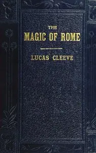 The magic of Rome