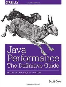 Java Performance: The Definitive Guide (Repost)