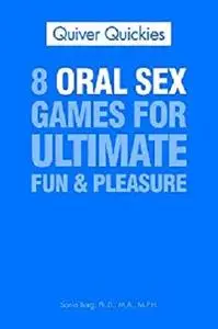 8 Oral Sex Games For Ultimate Fun & Pleasure