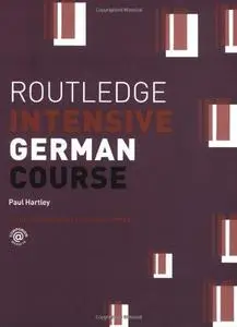 Routledge Intensive German Course (Routledge Intensive Language Courses)