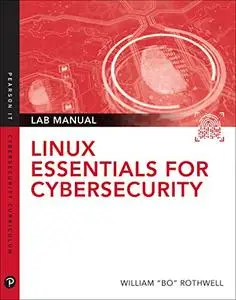 Linux Essentials for Cybersecurity Lab Manual