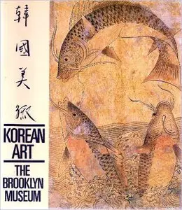 Korean Art: From the Brooklyn Museum Collection