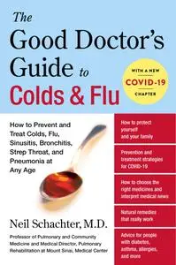 The Good Doctor's Guide to Colds and Flu, Updated Edition