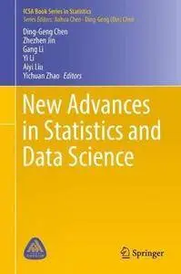 New Advances in Statistics and Data Science (ICSA Book Series in Statistics) [Repost]