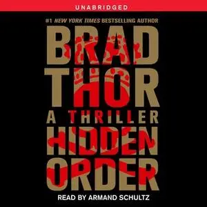 «Hidden Order» by Brad Thor