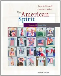 The American Spirit: United States History as Seen by Contemporaries, Volume II