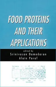 Food Proteins and Their Applications (Repost)