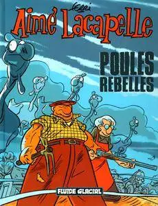 Aimé Lacapelle 3 - Poules rebelles