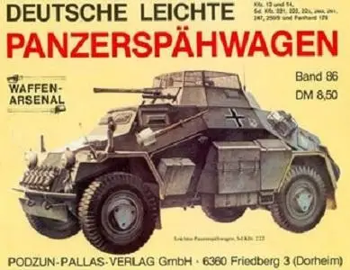 Deutsche Leichte Panzerspahwagen (Waffen-Arsenal Band 86) (Repost)