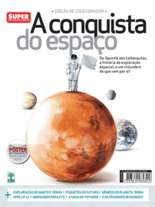 Super Interessante - Edição de Colecionador - Conquista do Espaço - Outubro 2009 - Ed. n. 270-A