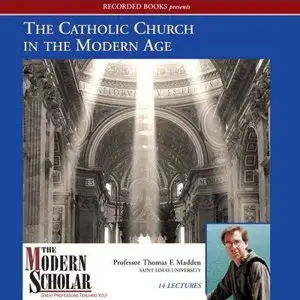 Catholic Church in the Modern Age [repost]