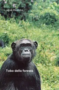 Tobo della foresta