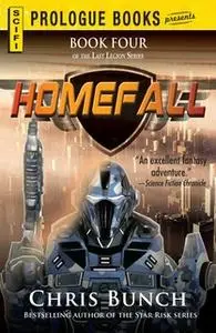 «Homefall» by Chris Bunch