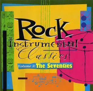 Various Artists - Rock Instrumental Classics Vol. 3: The Seventies (1994)