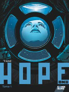 Hope One - Tome 1
