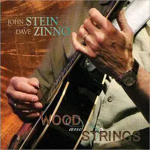 John Stein & Dave Zinno - Wood & Strings (2017)