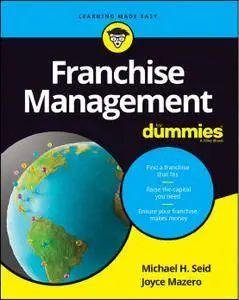 Franchise Management For Dummies