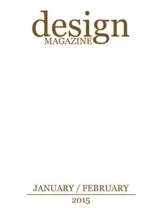 Design Magazine - January/February 2015 (Issue 21)