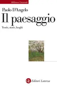 Paolo D’Angelo - Il paesaggio