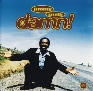 Jimmy Smith - Damn! (1995) (Repost)