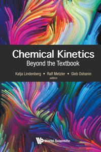 Chemical Kinetics : Beyond the Textbook