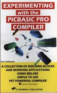 Experimenting With PicBasic Pro Compiler