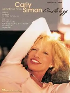 Selections from Carly Simon - Anthology (Piano, Vocal, Guitar) by Carly Simon