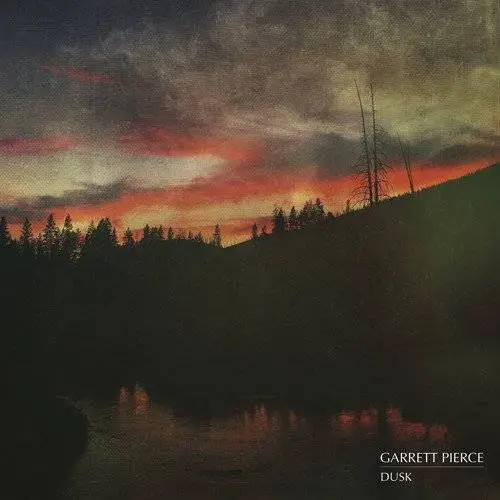 Garrett Pierce - Dusk (2017)