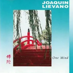 Joaquin Lievano - One Mind (1987) {Global Pacific}