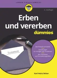 Karl-Heinz Belser - Erben und vererben für Dummies (2. Auflage)