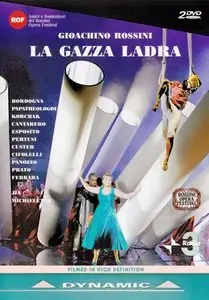 Rossini - La Gazza Ladra (Lü Jia) [2008] RE-UPLOAD