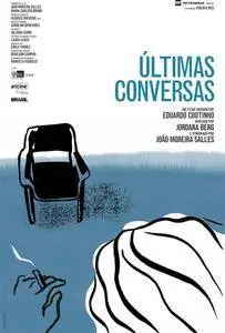 Ultimas Conversas (2015)