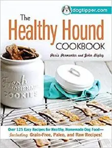 The Healthy Hound Cookbook [Repost]