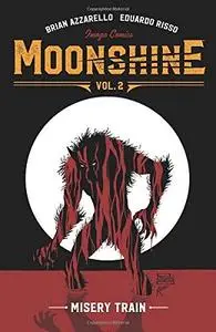 Moonshine - Volume 2 (Brian Azzarello e Eduardo Risso)(Novembre 2018)