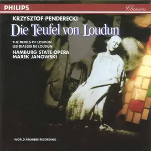 Krzysztof Penderecki - Die Teufel von Loudon (The Devils of Loudun) - Marek Janowski