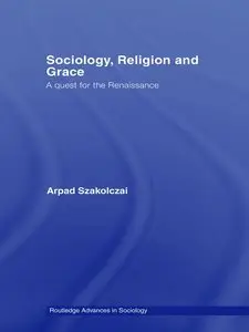 Sociology, Religion and Grace