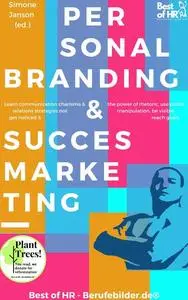 «Personal Branding & Success Marketing» by Simone Janson