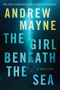 The Girl Beneath the Sea (Underwater Investigation Unit Book 1)