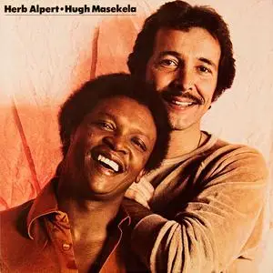 Herb Alpert & Hugh Masekela - Herb Alpert / Hugh Masekela (Remastered) (1978/2017)