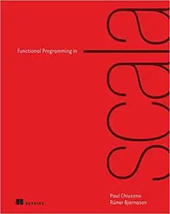 Functional Programming in Scala