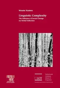 Linguistic Complexity: The Influence of Social Change on Verbal Inflection (repost)
