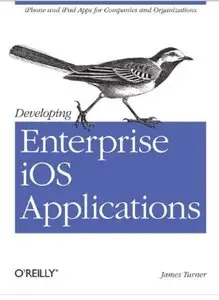 Developing Enterprise iOS Applications [Repost]