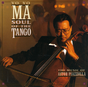 Yo-Yo Ma - Soul Of The Tango (Astor Piazzolla Music)