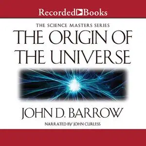 «The Origin of the Universe» by John D. Barrow