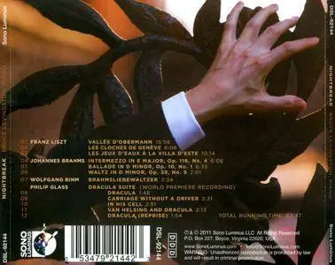 Bruce Levingston - Nightbreak: Works by Franz Liszt, Johannes Brahms, Wolfgang Rihm, Philip Glass (2011)