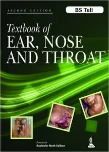 Textbook of Ear, Nose and Throat, Second edition