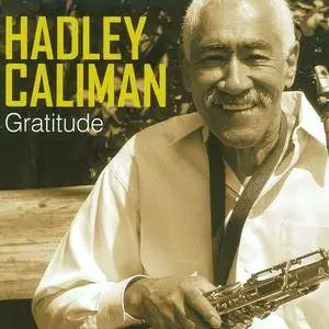Hadley Caliman - Gratitude (2008)