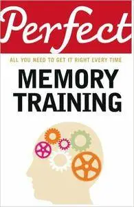 Perfect Memory Training