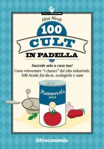 Elisa Nicoli - 100 cult in padella